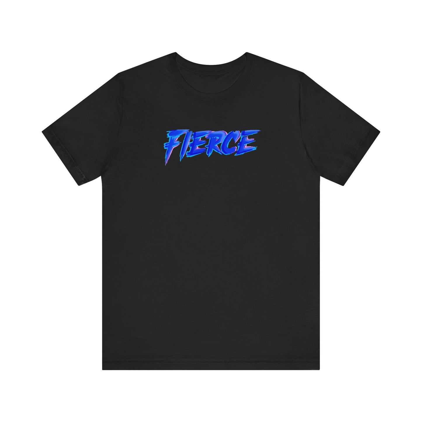 FIERCE Premium Unisex T-shirt
