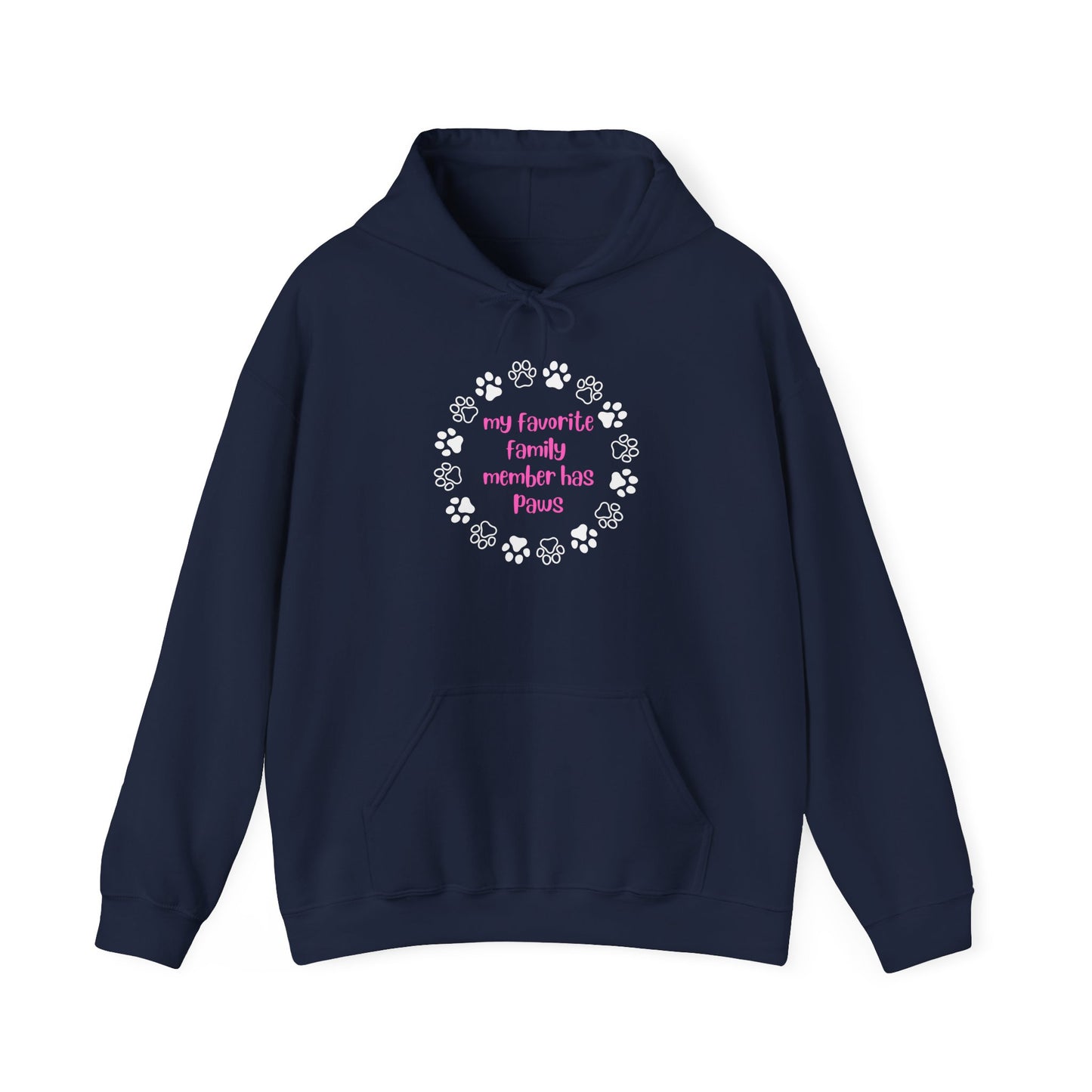 My Fav Family Member Has Paws Unisex Hoodie