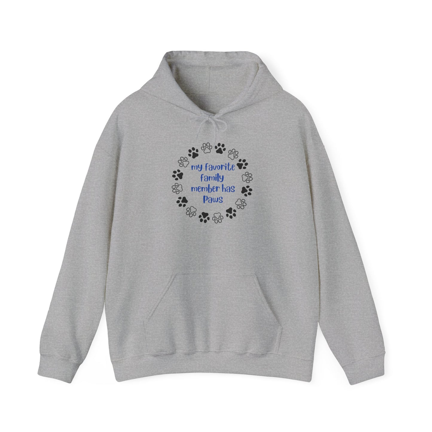 My Fav Family Member Has Paws Unisex Hoodie