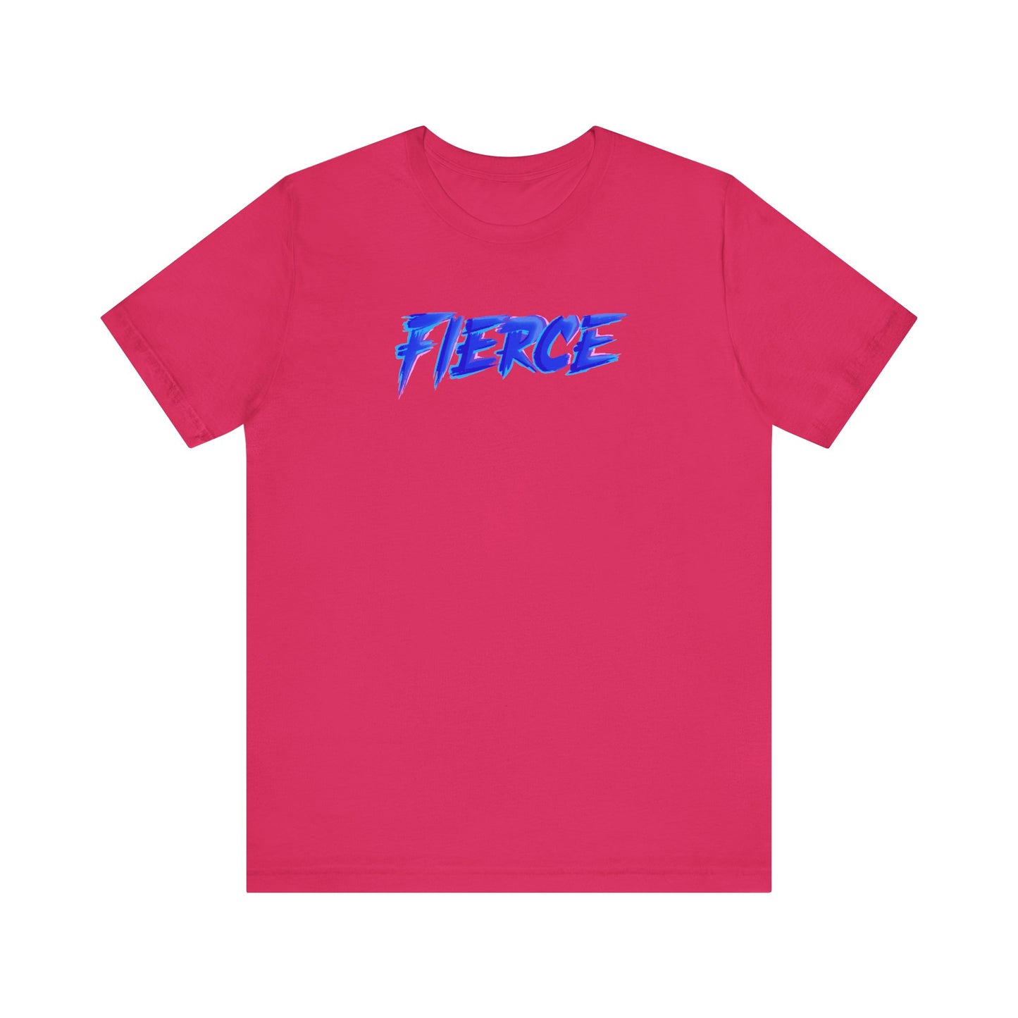 FIERCE Premium Unisex T-shirt