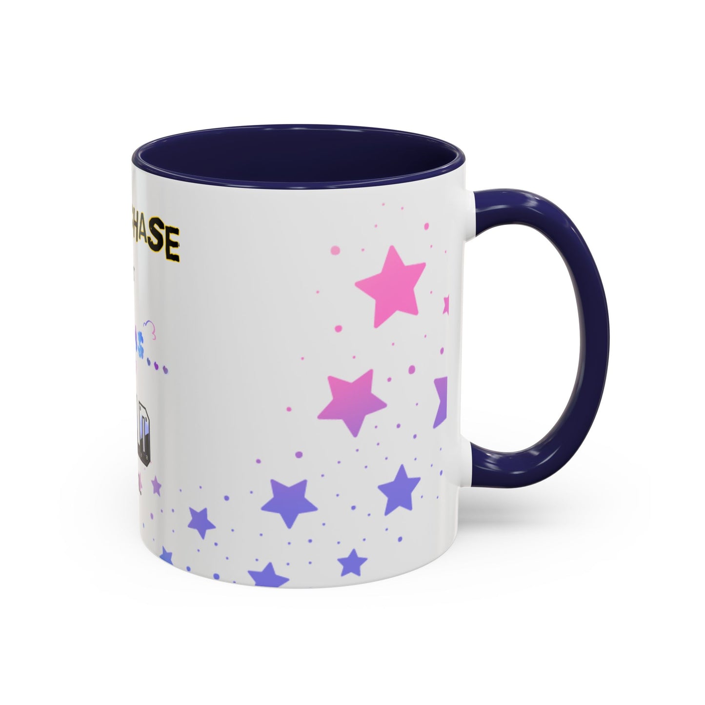 Mug - Don't Chase Your Dreams, Build Them (11 oz, 15oz)