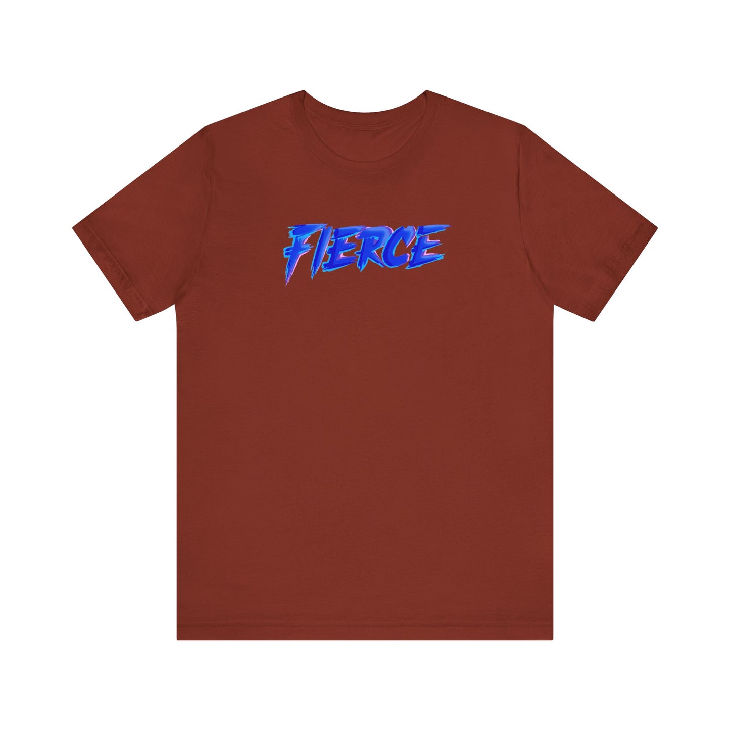 FIERCE Premium Unisex T-shirt