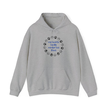 My Fav Family Member Has Paws Unisex Hoodie