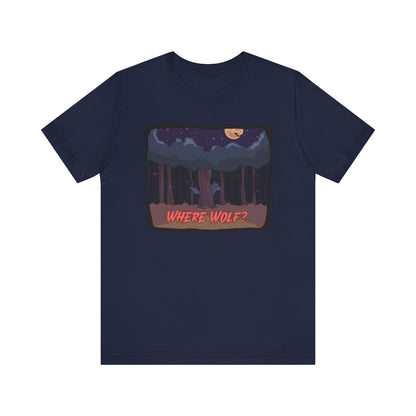 Adult Halloween Where Wolf Unisex T-shirt