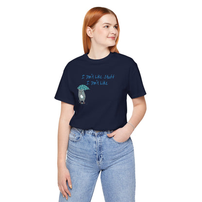 I Don't Like Stuff I Don't Like Cat Premium Unisex T-shirt