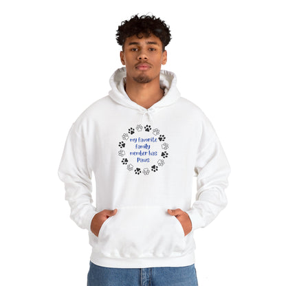 My Fav Family Member Has Paws Unisex Hoodie