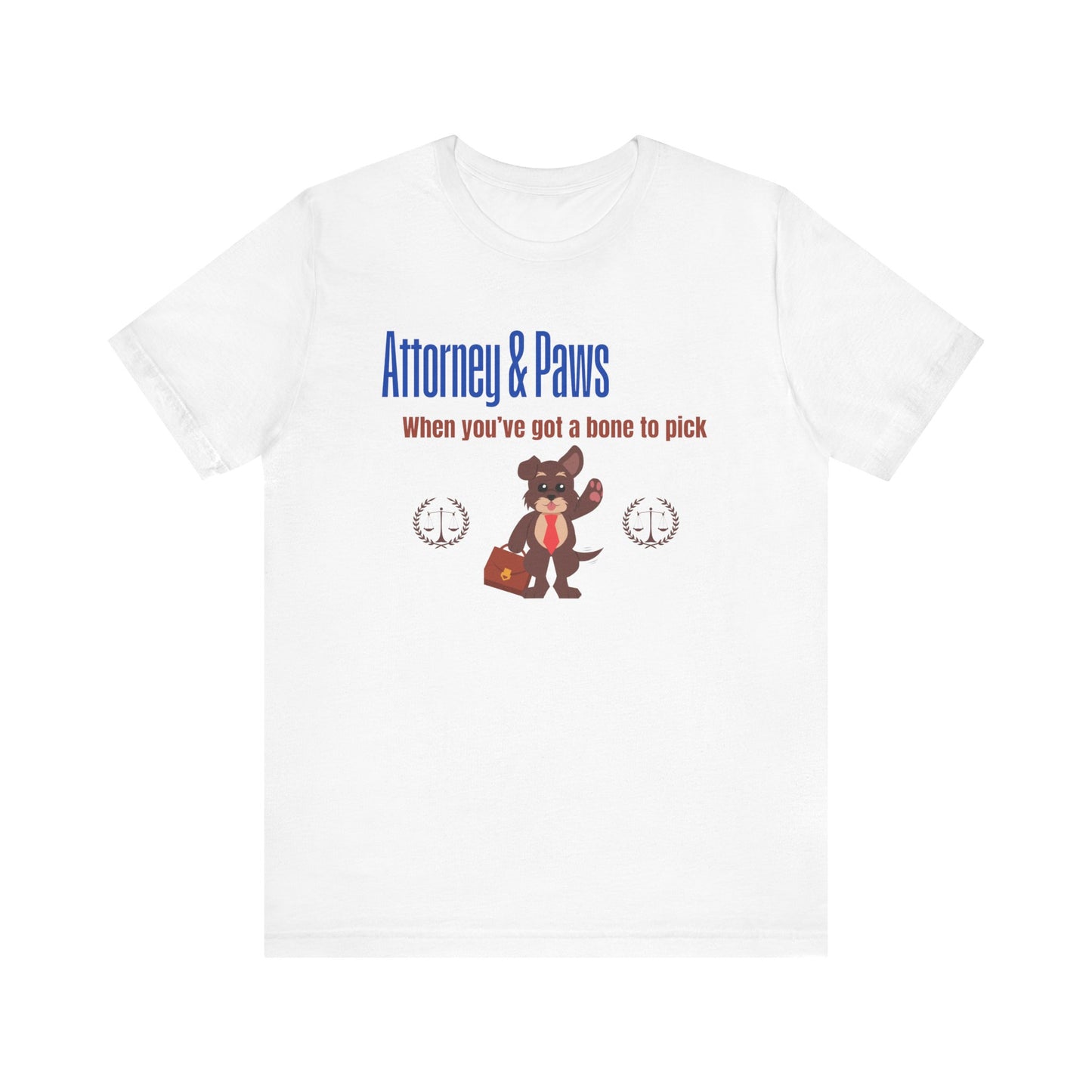 Attorney & Paws Dog Premium Unisex T-shirt